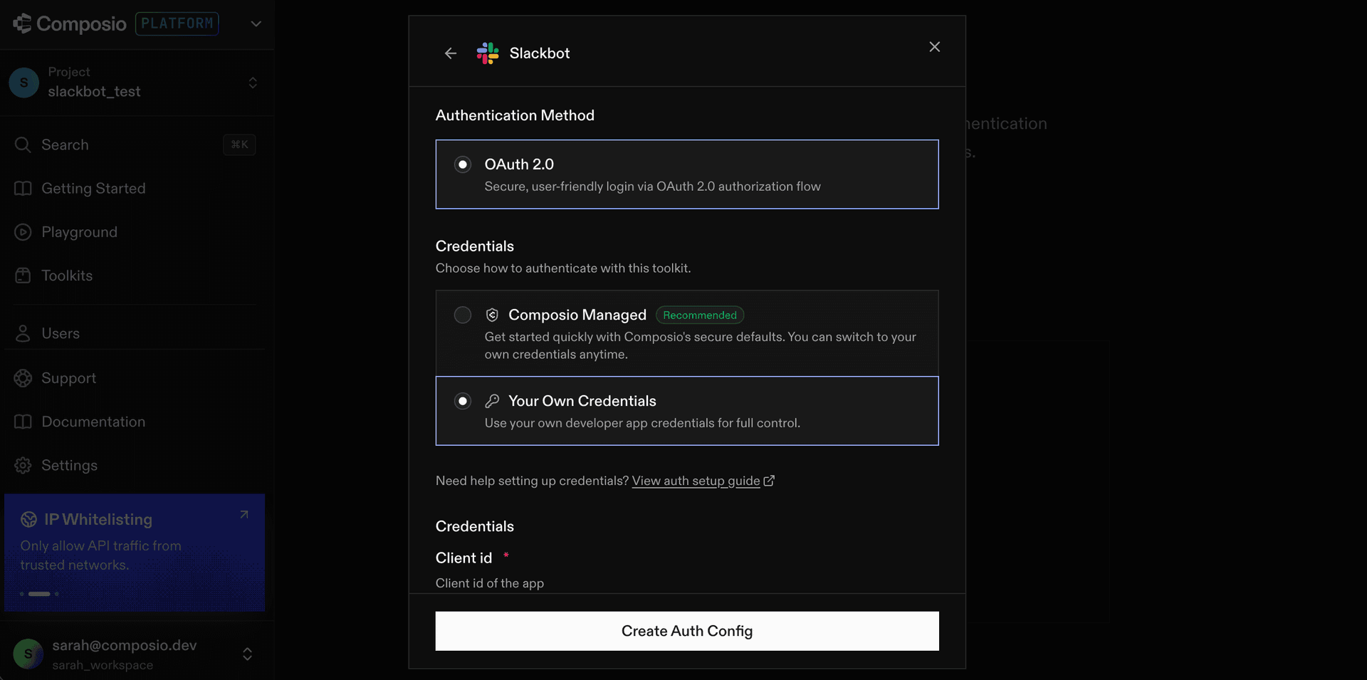 Selecting Your Own Credentials and entering the Client ID and Secret