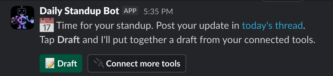The daily standup reminder in Slack
